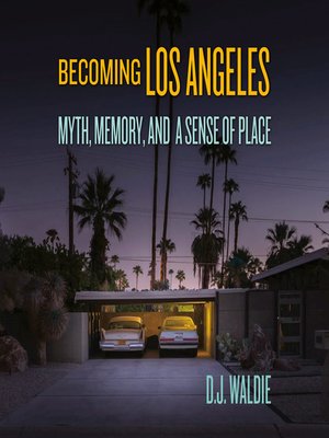 cover image of Becoming Los Angeles